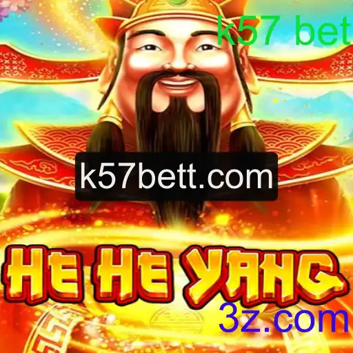Descubra o Universo do Jogo HeHeYang e o Fenômeno K57 Bet