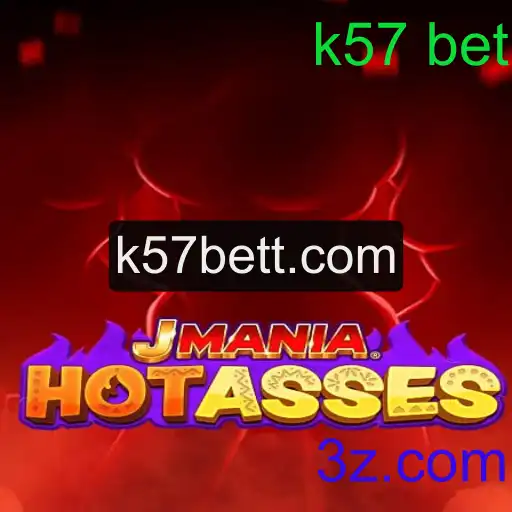 Explorando o Mundo de JManiaHotAsses e a Estratégia K57 Bet